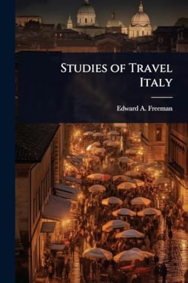 Studies of Travel Italy