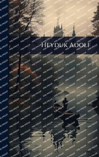 Heyduk Adolf