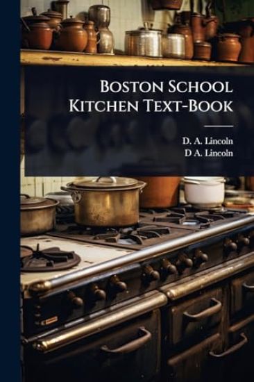 Boston School Kitchen Text-Book