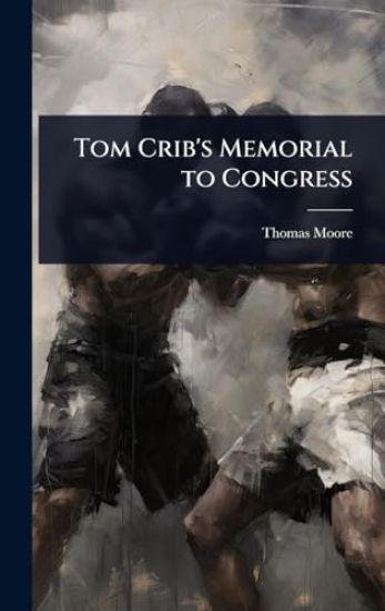 Tom Crib's Memorial to Congress