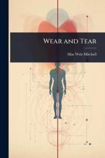 Wear and Tear