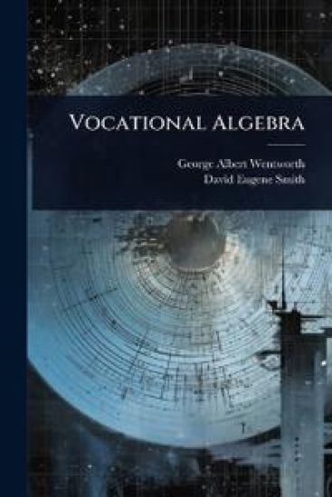 Vocational Algebra