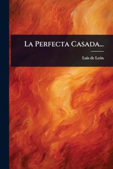 La Perfecta Casada...
