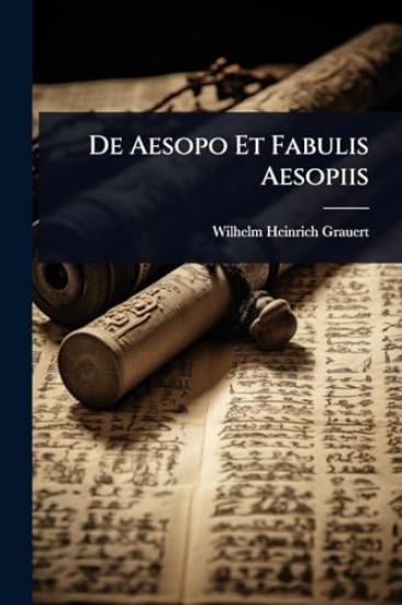 De Aesopo Et Fabulis Aesopiis