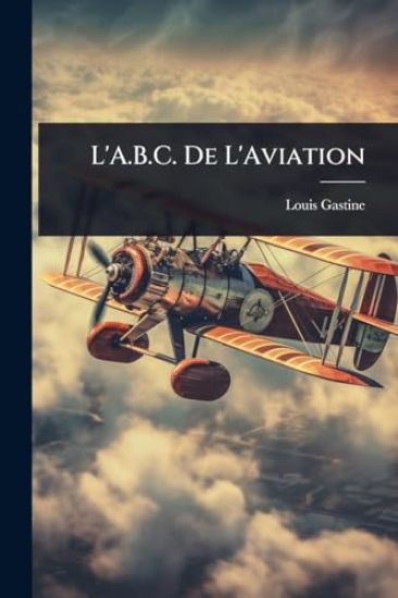 L'A.B.C. De L'Aviation