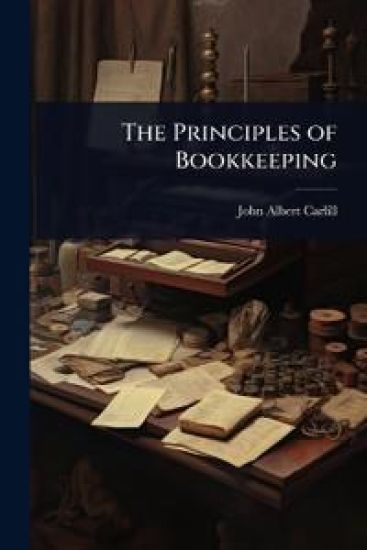 The Principles of Bookkeeping