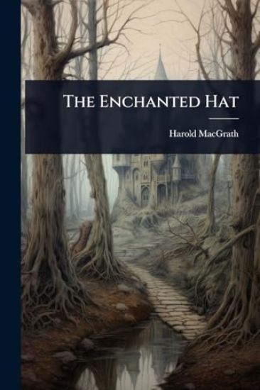The Enchanted Hat