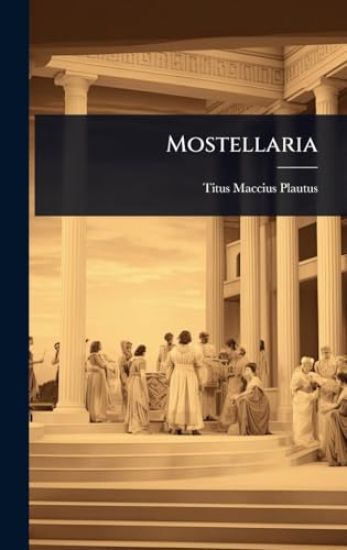 Mostellaria