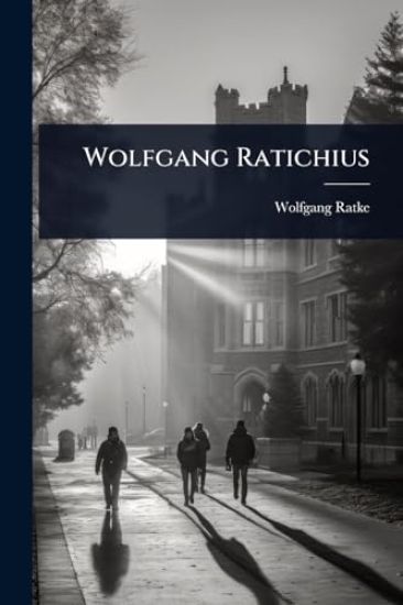 Wolfgang Ratichius