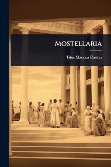 Mostellaria