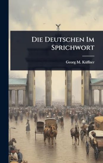 Die Deutschen Im Sprichwort