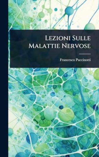 Lezioni Sulle Malattie Nervose