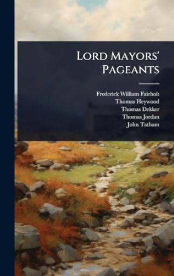 Lord Mayors' Pageants