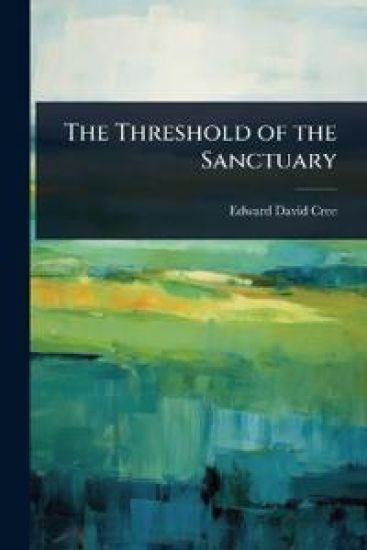 The Threshold of the Sanctuary