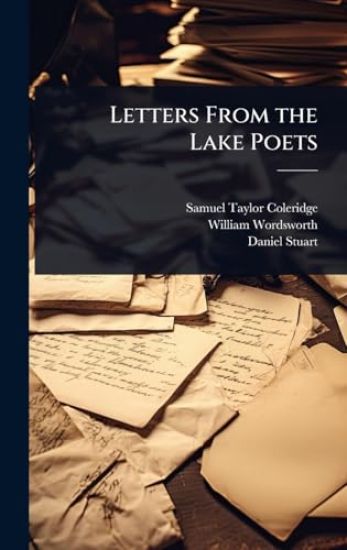 Letters From the Lake Poets