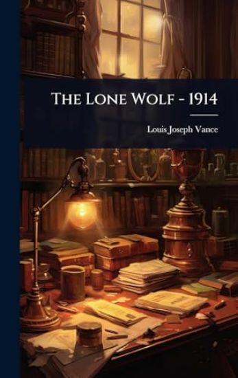 The Lone Wolf - 1914