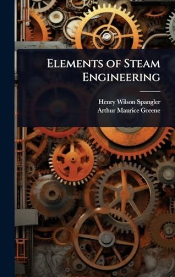 Elements of Steam Engineering