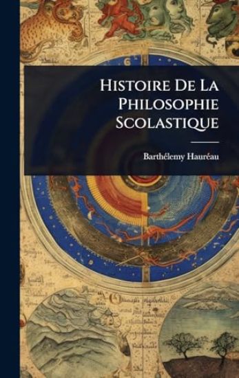 Histoire De La Philosophie Scolastique