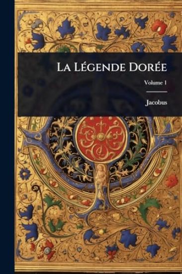 La LÃ(c)gende DorÃ(c)e