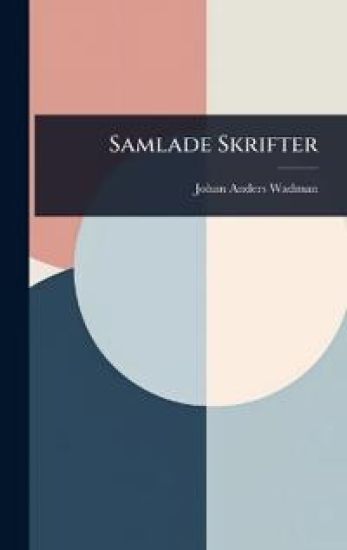 Samlade Skrifter
