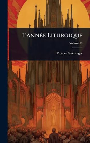 L'annÃ(c)e Liturgique