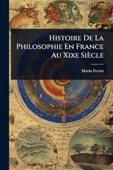 Histoire De La Philosophie En France Au Xixe Siècle