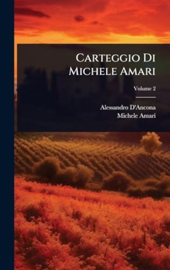 Carteggio Di Michele Amari