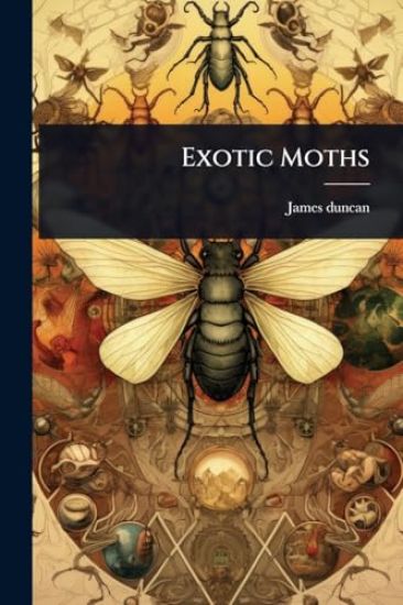 Exotic Moths