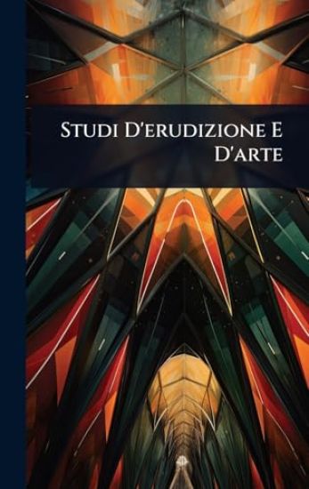 Studi D'erudizione E D'arte