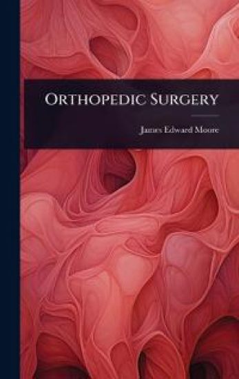 Orthopedic Surgery