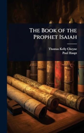 The Book of the Prophet Isaiah
