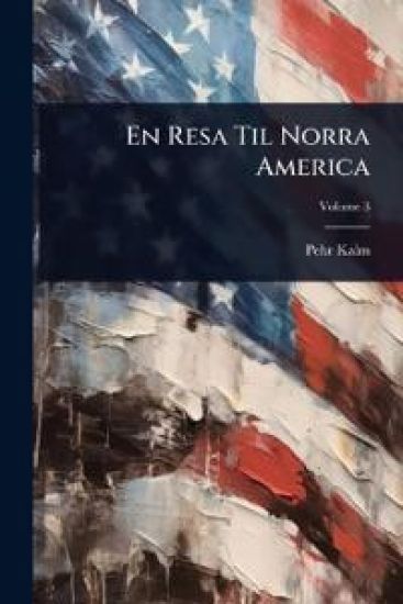 En Resa Til Norra America