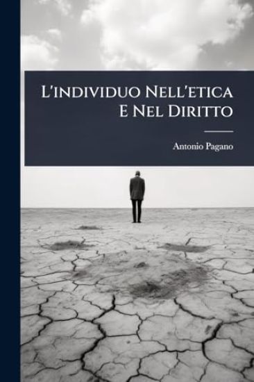 L'individuo Nell'etica E Nel Diritto