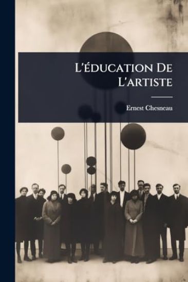 L'Ã(c)ducation De L'artiste