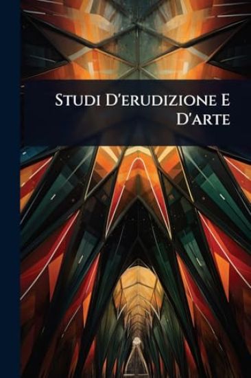 Studi D'erudizione E D'arte