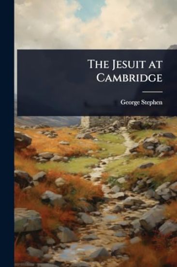The Jesuit at Cambridge