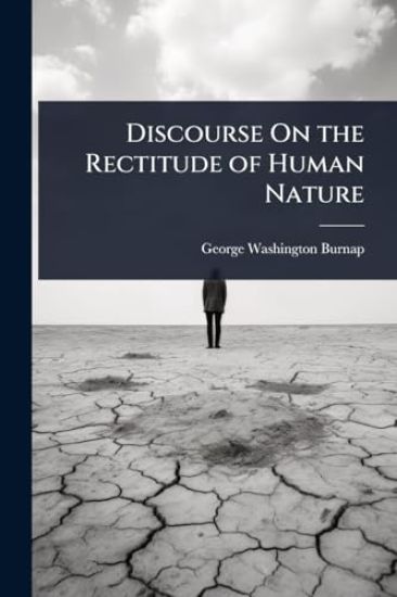Discourse On the Rectitude of Human Nature