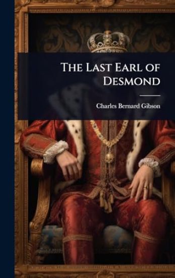 The Last Earl of Desmond