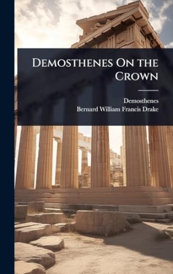 Demosthenes On the Crown