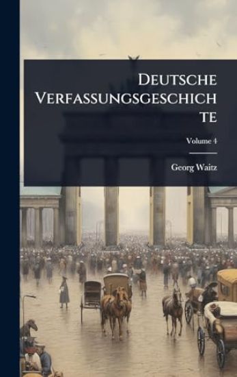 Deutsche Verfassungsgeschichte