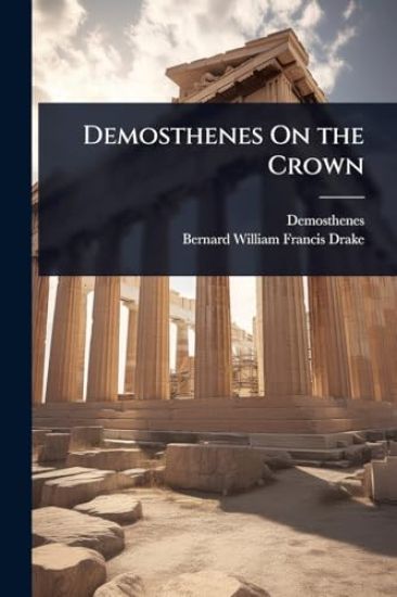 Demosthenes On the Crown