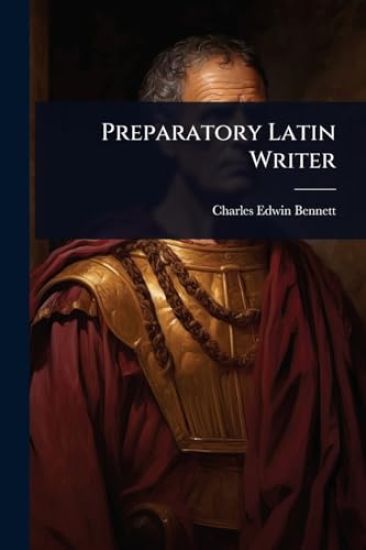 Preparatory Latin Writer