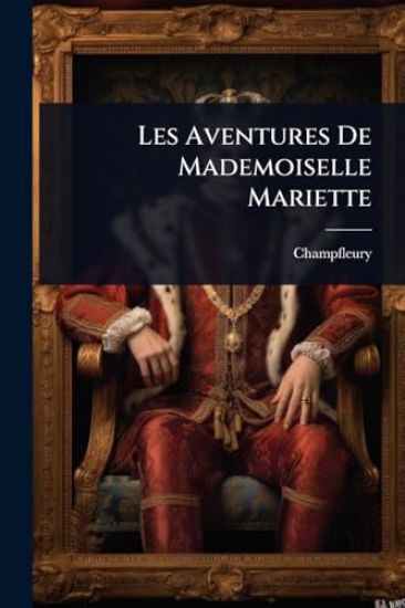 Les Aventures De Mademoiselle Mariette