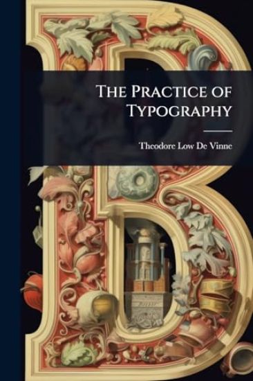 The Practice of Typography