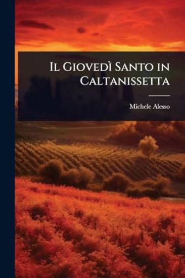 Il GiovedÃ¬ Santo in Caltanissetta