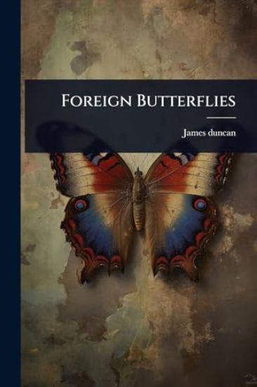 Foreign Butterflies