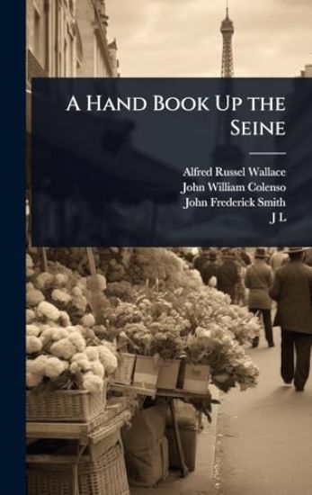 A Hand Book Up the Seine