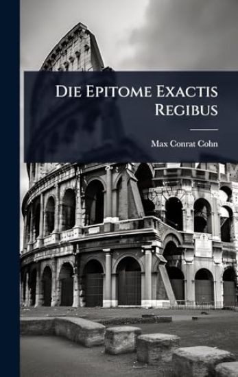 Die Epitome Exactis Regibus