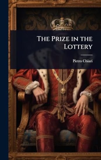 The Prize in the Lottery