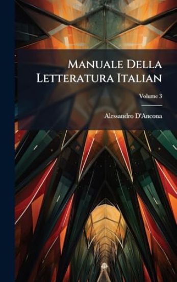 Manuale Della Letteratura Italian